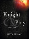 Knight & Play - Kitty French