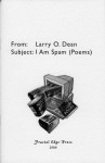 I Am Spam - Larry O. Dean