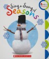 Sing a Song of Seasons - Children's Press