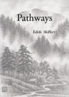 Pathways - Edith Shiffert