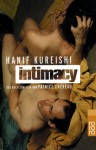 Intimacy: das Buch zum Film von Patrice Chéreau - Hanif Kureishi