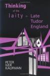 Thinking of Laity in Late Tudor England - Karshner Kaufman