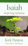 Isaiah: Surprising Salvation - Kirk Patston, Paul Barnett