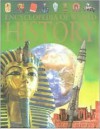 Encyclopedia of World History - Anita Ganeri, Hazel Mary Martell, Brian Williams