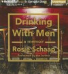 Drinking with Men - Rosie Schaap