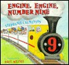 Engine, Engine, Number Nine - Stephanie Calmenson, Paul Meisel