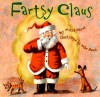 Fartsy Claus - Mitch Chivus, Mike Reed