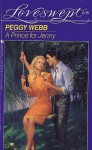 A Prince for Jenny (Loveswept, No 656) - Peggy Webb