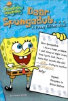 Dear Spongebob . . .: A Funny Fill-Ins Book - Steven Banks, Style Guide Staff