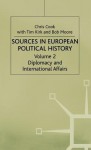 Sources In European Political History - Chris Cook, Tim Kirk, Bob Moore