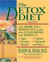 The Detox Diet: A How-To & When-To Guide for Cleansing the Body - Elson M. Haas