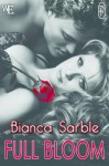 Full Bloom (Western Escape) - Bianca Sarble