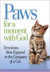 Paws for a Moment with God - Patricia Mitchell