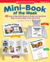 Mini-Book of the Week: 40 Easy-to-Read Mini-Books on Fiction and Nonfiction Topics for Every Week of the School Year - Maria Fleming