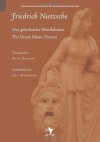 Greek Music Drama - Friedrich Nietzsche, Jill Marsden, Paul Bishop