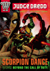 Judge Dredd: The Scorpion Dance: Featuring "Beyond the Call of Duty" (2000 AD) - John Wagner