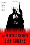 The Electric Church - Jeff Somers