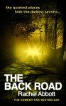 The Back Road - Rachel Abbott