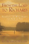 From the Lord to Richard - Richard Williams