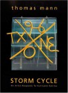 Thomas Mann: Storm Cycle--An Artist Responds to Hurricane Katrina - Stefano Catalani, Thomas Mann