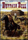 Buffalo Bill and the Pony Express: A Historical Novel - Debbie Dadey, Charles Shaw