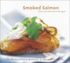 Smoked Salmon: Delicious Innovative Recipes - Max Hansen, Suzanne Goldenson, Sang An