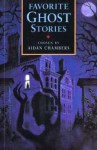 Favorite Ghost Stories - Aidan Chambers