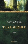 Taxidermie - Narcisa Stoica
