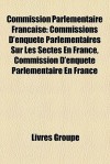 Commission Parlementaire Fran Aise - Livres Groupe