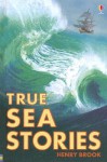 True Sea Stories - Henry Brook