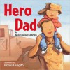 Hero Dad - Melinda Hardin, Bryan Langdo