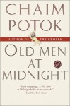 Old Men at Midnight - Chaim Potok