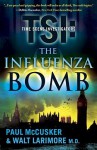 The Influenza Bomb: A Novel - Paul McCusker, Walt Larimore