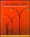 Lakeside City: The Dreaming of Joondalup - Tom Stannage