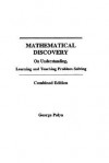 Mathematical Discovery Combined Ed - George Pólya