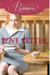 A Timeless Romance Anthology: Love Letter Collection - Karey White, Krista Lynne Jensen, Diane Darcy, Sarah M. Eden, Annette Lyon, Heather B. Moore