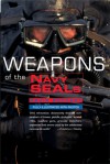 Weapons of the Navy Seals - Kevin Dockery