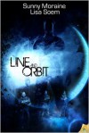 Line and Orbit - Sunny Moraine, Lisa Soem
