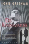 De Rainmaker - John Grisham, Jan Smit