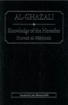 Knowledge of the Hereafter - Abu Hamid al-Ghazali, Jane Idleman Smith