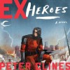 Ex-Heroes (Ex-Heroes #1) - Jay Snyder, Khristine Hvam, Peter Clines