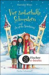 Vier zauberhafte Schwestern und die große Versöhnung (German Edition) - Sheridan Winn, Katrin Weingran, Franziska Harvey