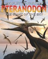Pteranodon: The Giant of the Sky (Graphic Dinosaurs) - David West