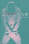 The Pleasure Principle: Sex, Backlash, and the Struggle for Gay Freedom - Michael Bronski
