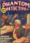 The Phantom Detective - Minions of Death - November, 1937 21/1 - Robert Wallace
