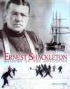 Ernest Shackleton: Gripped by the Antarctic - Rebecca L. Johnson