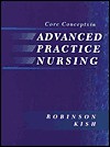 Core Concepts in Advanced Practice Nursing - C.V. Mosby Publishing Company