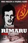 Rimaru - Butcher of Bucharest - Mike Phillips, Stejarel Olaru, Ramona Mitrica