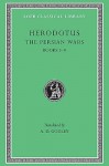 The Persian Wars 3-4 - Herodotus, A.D. Godley