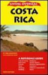 Living Overseas Costa Rica - Bob Johnston